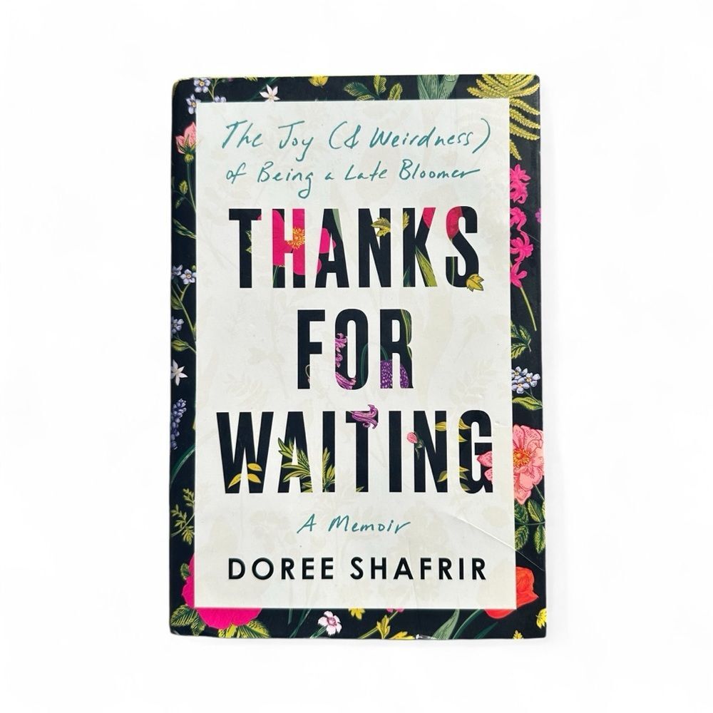 Thanks for Waiting Memoir Book by Doree Shafrir